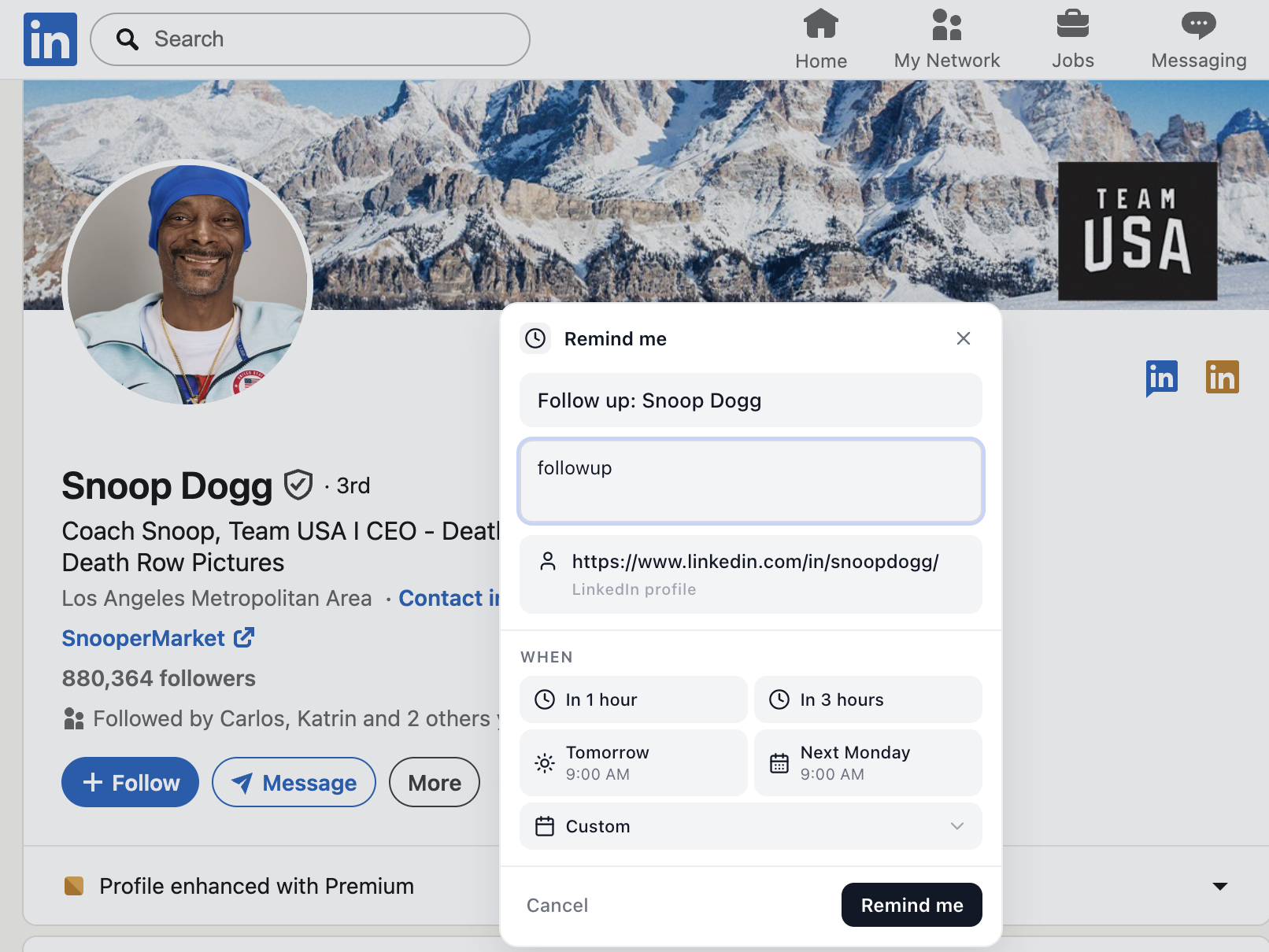 LinkedIn profile with the LinkedIn Reminders popup open, scheduling a follow-up for Snoop Dogg